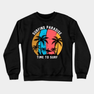 vintage Retro Style sunset Surfing paradise time to surf Crewneck Sweatshirt